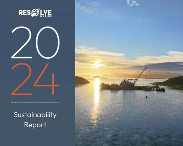 Resolve Marine Publishes 2024 Sustainability Report